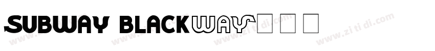 Subway Black字体转换